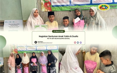 Santunan Anak Yatin dan Duafa PG-TK-SDIT Salwa Islamic School